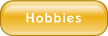 Hobbies.